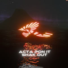 Shak Out [Out now on NXT GEN Digital]