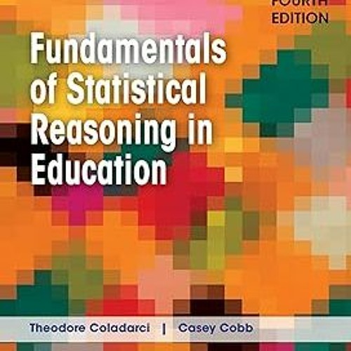 Stream #+ PDF Fundamentals of Statistical Reasoning in Education, 4th ...