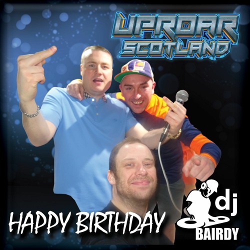 Dj Bairdy: Live Birthday Session