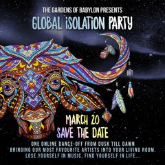 The Global Isolation Party (recorded livestream) - Ayamoon & Glauco Di Mambro