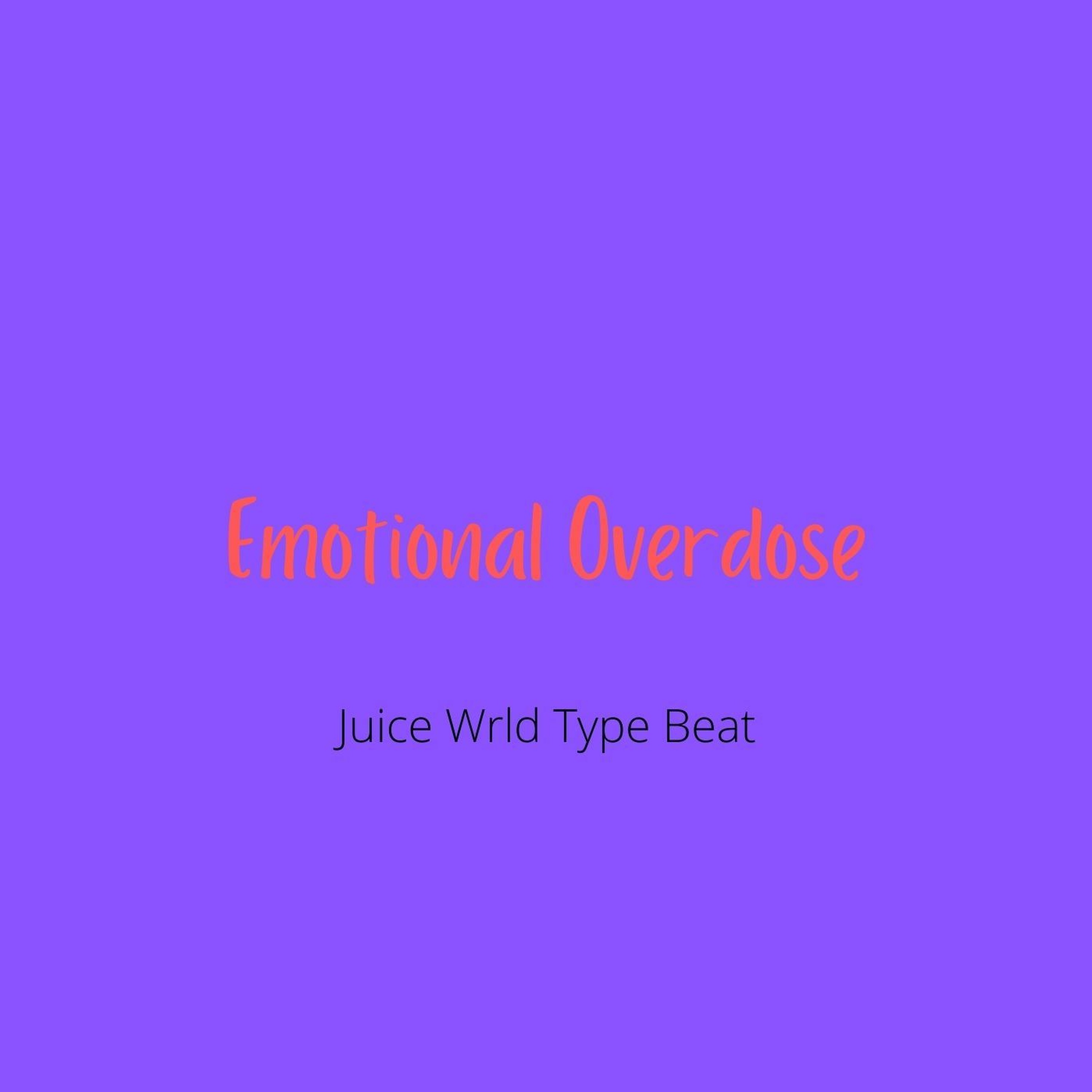 Juice Wrld Type Beat - "Emotional Overdose" | Sad Piano Type Beat episode artwork