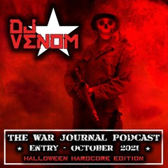 War Journal Podcast (October 2021 Halloween Hardcore Edition)