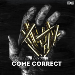 NBA Lasoulja - Come Correct