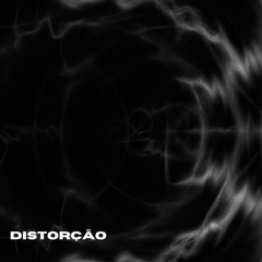 Distorção