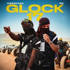 KERCHAK X RK - Glock 17 [EXCLU]