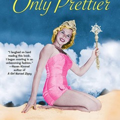 DOWNLOAD/PDF We're Just Like You, Only Prettier: Confessions of a Tarnished Southern Belle