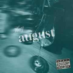 august