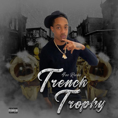 Trench Trophy