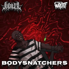 Jubilex - Bodysnatchers