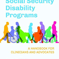 Read EPUB ✔️ Navigating Social Security Disability Programs: A Handbook for Clinician