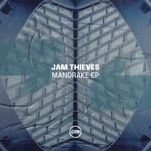 Jam Thieves - Mandrake - Dispatch Recordings 173 - OUT NOW