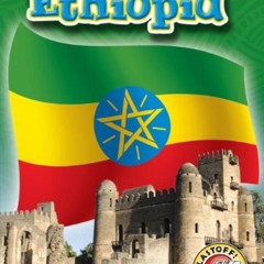 READ EPUB 💘 Ethiopia (Exploring Countries) by  Ellen Frazel [EBOOK EPUB KINDLE PDF]