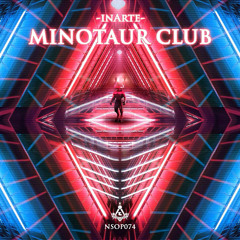 InArte - Minotaur Club (Wrath Beats Remix)