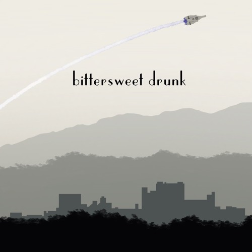 Bittersweet Drunk