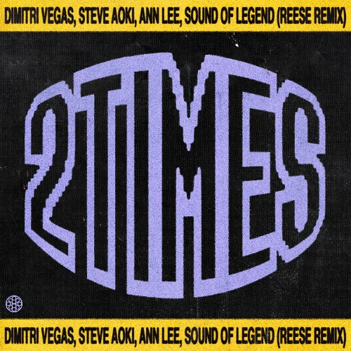 Artwork for the song 2 Times (REESE Remix) by Smash The House by Smash The House on Next Sound