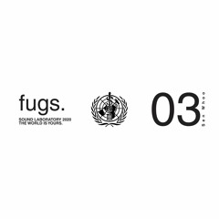 fugs SOUND LABORATORY 03 by Sen Whoo