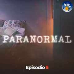 Paranormal 05