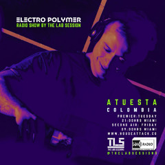 ATUESTA (COL) - ELECTRO POLYMER - TLS