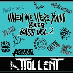 When We Were Young Goes Bass Vol.2 (Edit Pack for Download)