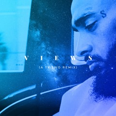 Views (A Ty.2wo Remix)