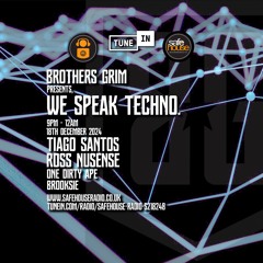 We Speak Techno - Tiago Santos, Ross Nusense, One Dirty Ape & Brooksie - 18th December 2024m
