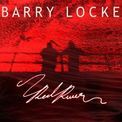 BARRY LOCKE - RED RIVERS