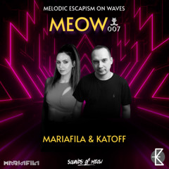 MariaFila & Katoff @ Melodic Escapism on Waves 007 | Melodic House & Techno, Progressive House Mix