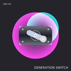 Generation Switch (Version 2)