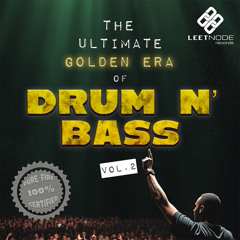 Leetnode  Records - Ultimate Golden Era of DNB Vol.2 [SAMPLE PACK] [DEMO]