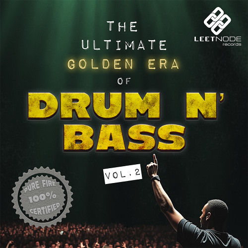 Leetnode  Records - Ultimate Golden Era of DNB Vol.2 [SAMPLE PACK] [DEMO]