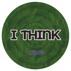 I THINK  ｜  我思う