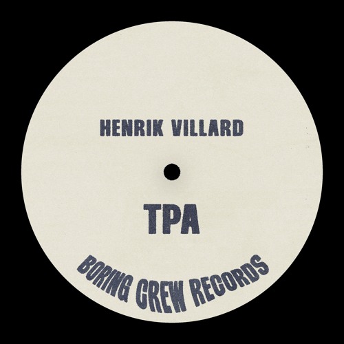 Henrik Villard - TPA (Free Bandcamp DL)