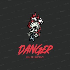 Danger