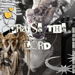 Praise The Lord