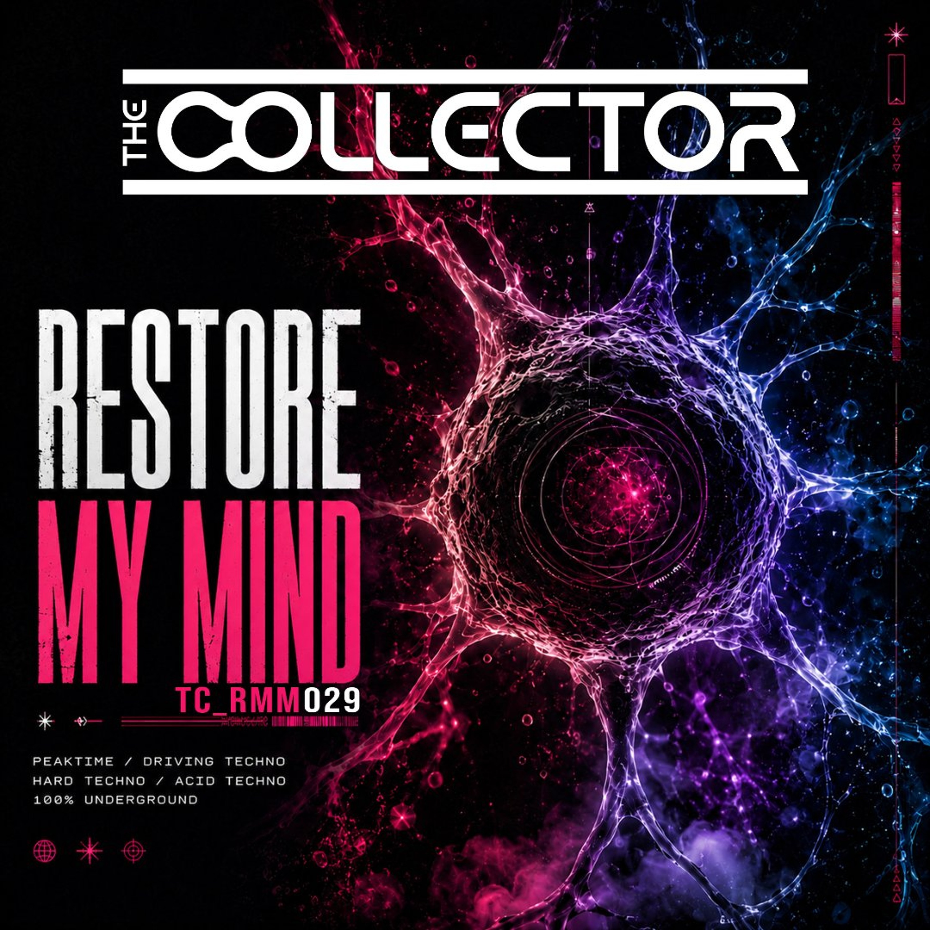 The Collector - Restore My Mind 029 episode artwork