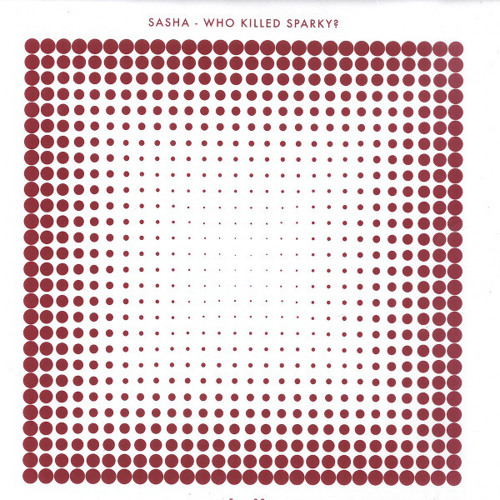 Sasha - Who Killed Sparky? (Original)