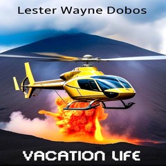 Vacation Life