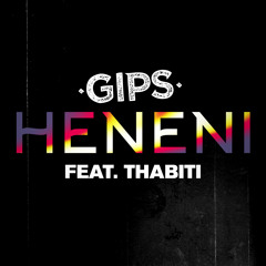 Heneni (feat. Thabiti)