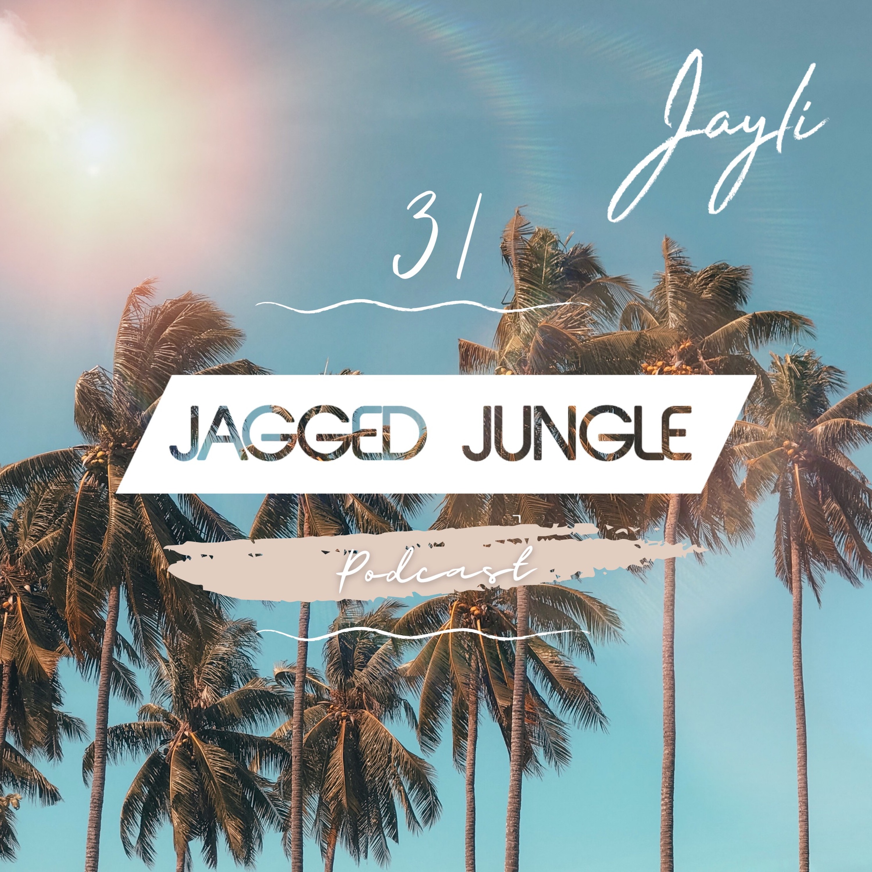 Jayli Presents: Jagged Jungle