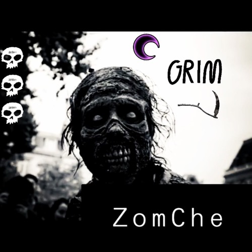 33Grim-ZomChe