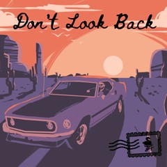Don't Look Back (feat. Itz Julius)(Prod. Elijvh)