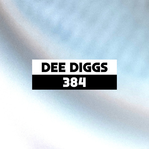 Dekmantel Podcast 384 - Dee Diggs
