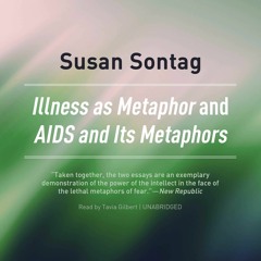 $PDF$/READ/DOWNLOAD Illness as Metaphor and AIDS and Its Metaphors