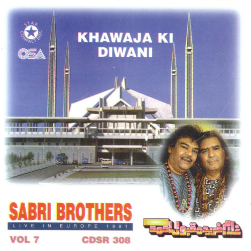 Stream Khawaja Ki Diwani (feat. Ghulam Farid Sabri & Maqbool Ahmed Sabri)  by Sabri Brothers | Listen online for free on SoundCloud