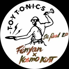 Exclusive Premiere: Fényan x Kosmo Kint "Da Real" (Toy Tonics Records)