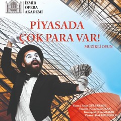 Piyasada Çok Para Var orchestral