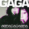 Lady Gaga - Abracadabra (Cajjmere Wray Revival Anthem Mix) **Free Download/Descarga Gratuita** — cover