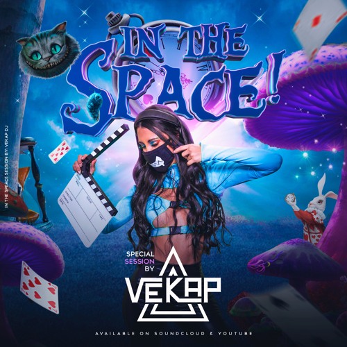 IN THE SPACE BY VEKAP DJ
