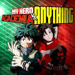 Izuku Midoriya Vs Ruby Rose - My Hero Academia vs Anything #4 (ft. Alex M & Evava)