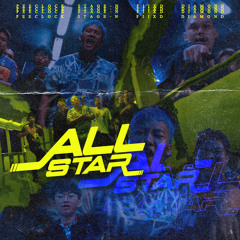 All Star (feat. DIAMOND MQT, FIIXD & Stage-N)